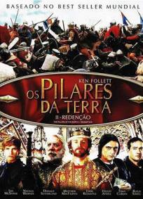 Os Pilares da Terra 2 - Redenção