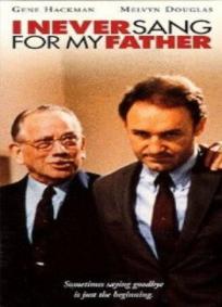 Meu pai, um estranho (I Never Sang for My Father, 1970)