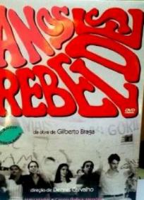 Anos Rebeldes