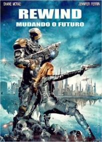 Rewind - Mudando o Futuro
