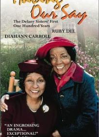 A história das irmãs Delany