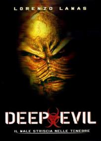 Deep Evil - Ameaça Subterrânea