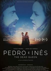 Pedro e Inês, o Amor Não Descansa