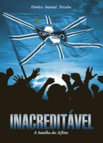 Inacreditável - A Batalha dos Aflitos