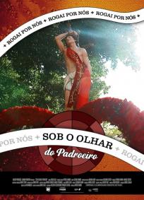 Sob o Olhar do Padroeiro
