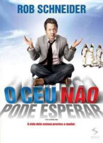 O Céu Não Pode Esperar