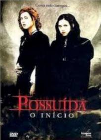 Possuída - o Início