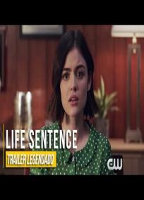 Life Sentence - 1ª temporada