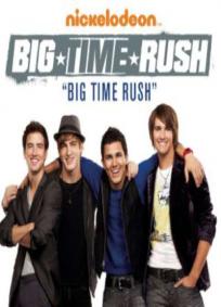 Big Time Rush - 1° Temporada