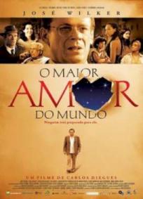 O Maior Amor do Mundo