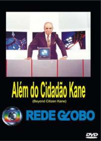 Muito Além do Cidadão Kane