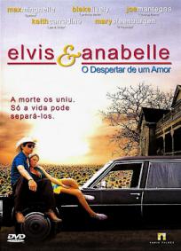 Elvis & Anabelle - O Despertar De Um Amor