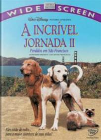 A Incrível Jornada 2 - Perdidos em São Francisco