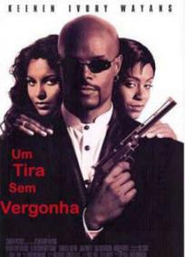 Um Tira Sem Vergonha