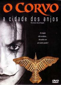 O Corvo - A Cidade dos Anjos