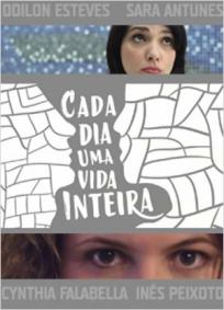 Cada Dia Uma Vida Inteira