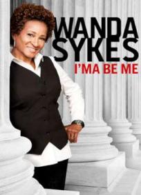 Wanda Sykes - Ima Be Me