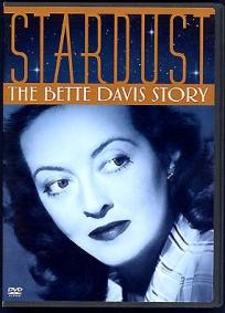 Stardust - A História de Bette Davis