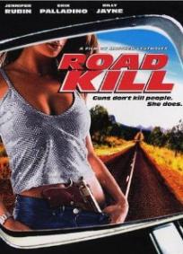 Road Kill - Uma Estrada para o Inferno (1999)