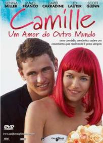 Camille - Um Amor de Outro Mundo
