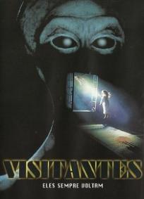 Visitantes - Eles Sempre Voltam