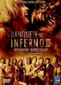Banquete no Inferno 2 - Segundos Repulsivos