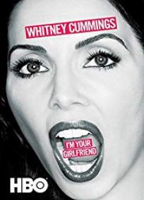 Whitney Cummings: Sou Sua Namorada