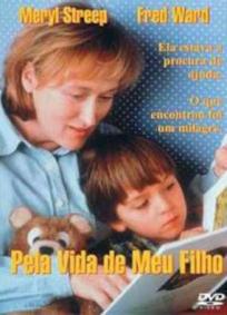 Pela Vida de Meu Filho