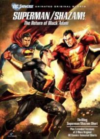 Superman e Shazam - O Retorno do Adão Negro