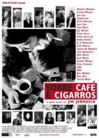 Sobre Café e Cigarros