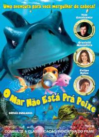 O Mar Não Está prá Peixe