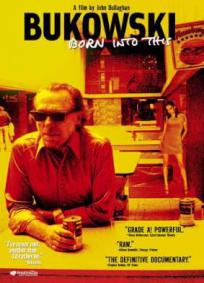 Bukowski - Born Into This