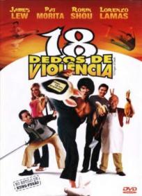 18 Dedos de Violência