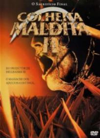 Colheita Maldita 2 - O Sacrifício Final