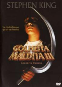 Colheita Maldita 3