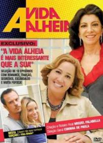 A Vida Alheia