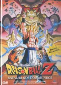 Dragon Ball Z - A Batalha nos Dois Mundos