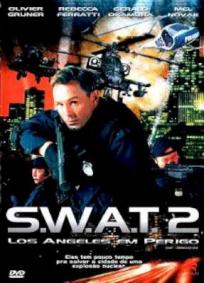 S.W.A.T. 2 - Los Angeles em Perigo