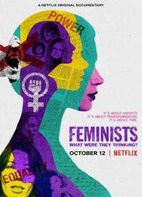 Feministas: O Que Elas Estavam Pensando?