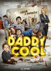 Daddy Cool: Ex em Domicílio