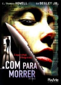 .Com Para Morrer