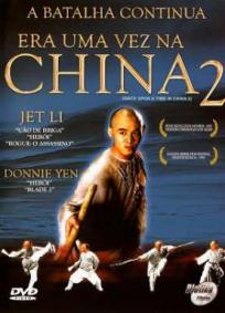 Era Uma Vez Na China 2