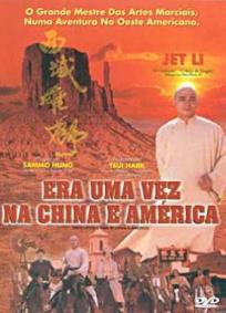 Era Uma Vez na China e América