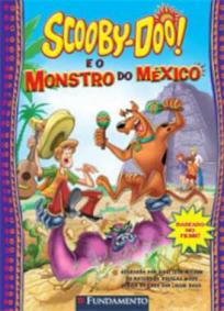 Scooby-Doo e o Monstro do México