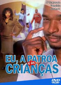 Eu, a Patroa e as Crianças - 4ª Temporada
