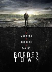 Bordertown (1ª Temporada)