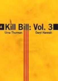 Kill Bill - Volume 3