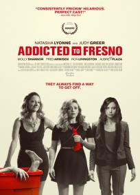 Addicted to Fresno (P)