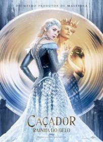 O Caçador e a Rainha do Gelo