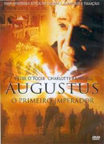 Otávio Augusto - O Primeiro Imperador